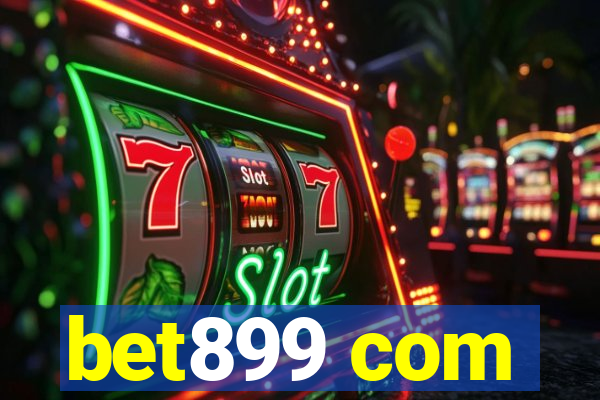 bet899 com